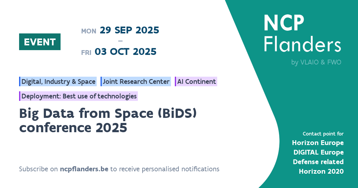 EVENT Big Data from Space (BiDS) conference 2025 NCP Flanders EVENT Big Data from Space (BiDS) conference 2025 NCP Flanders