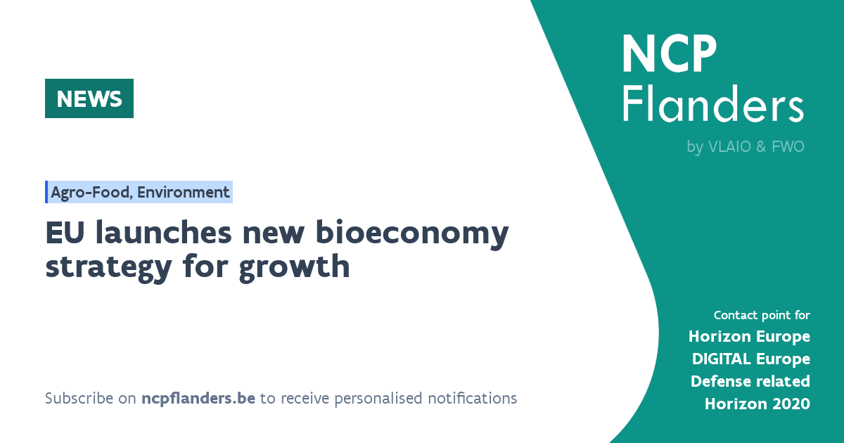NEWS - EU launches new bioeconomy strategy for growth | NCP Flanders
